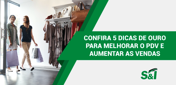 Confira 5 Dicas De Ouro Para Melhorar O PDV E Aumentar As Vendas