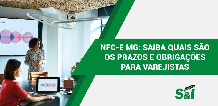 NFC-e MG: Saiba Quais São Os Prazos E Obrigações Para Varejistas