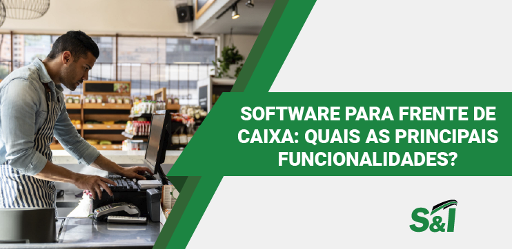 Software Para Frente De Caixa Quais As Principais Funcionalidades